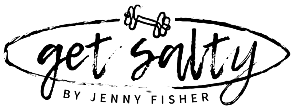 GET SALTY by Jenny Fisher